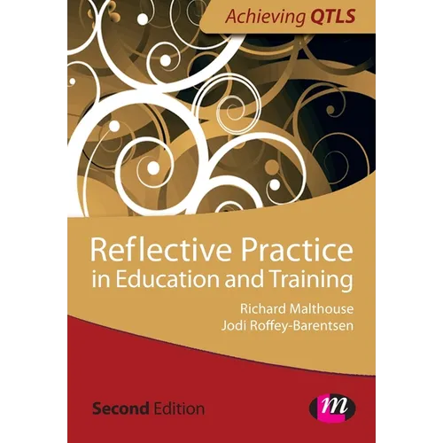 Reflective Practice in Education and Training