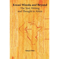 Kwasi Wiredu and Beyond