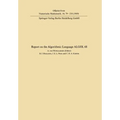 Report of Algorithmic Language ALGOL 68