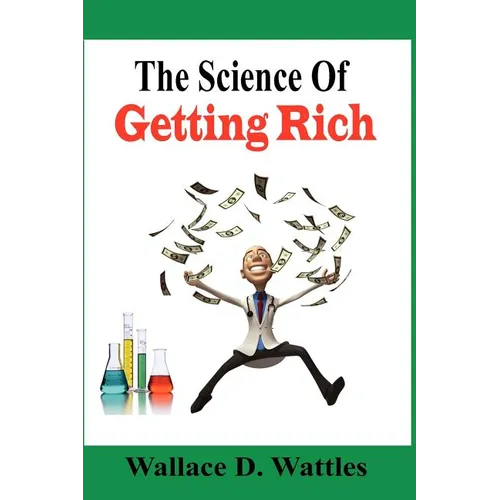 The Science Of Getting Rich