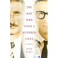 The Man Who Lived a Hundred Lives: A Memoir