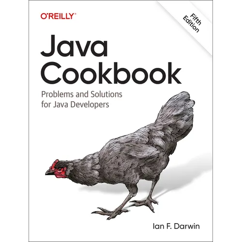 Java Cookbook: Problems and Solutions for Java Developers