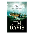 Jim Davis: Thrilling Escapade of a Daring Hero on a Dangerous Sea Mission (All-Time Favourite Children's Classics)