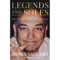 Legends and Soles: The Memoir of an American Original