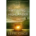 Wishing for a Highlander