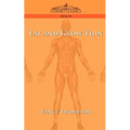 Eat and Grow Thin