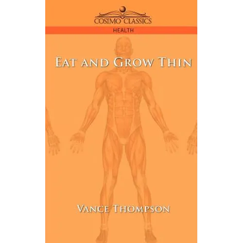 Eat and Grow Thin
