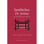 Iamblichus de Anima: Text, Translation, and Commentary