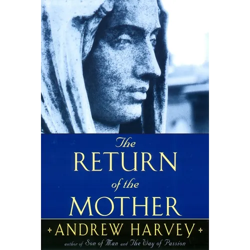 The Return of the Mother