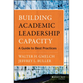 Building Academic Leadership Capacity: A Guide to Best Practices