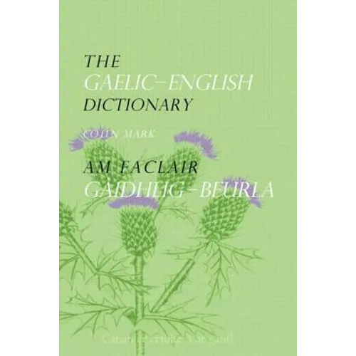 The Gaelic-English Dictionary