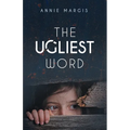 The Ugliest Word