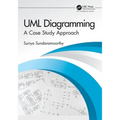 UML Diagramming: A Case Study Approach