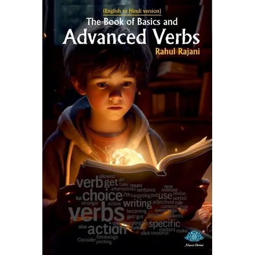 The Book Of Basics And Advanced Verbs (English to Hindi)