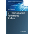Iot Communication Performance Analysis