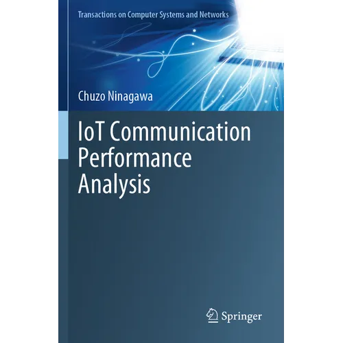Iot Communication Performance Analysis