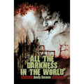 All the Darkness in the World