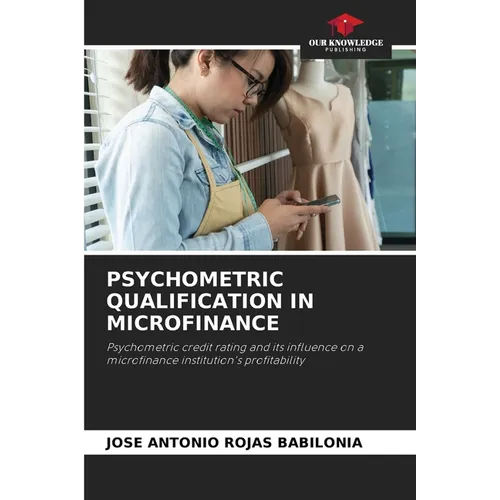 Psychometric Qualification in Microfinance