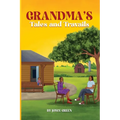 Grandma's Tales and Travails