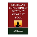Status and Empowerment of women viewed by Yoga