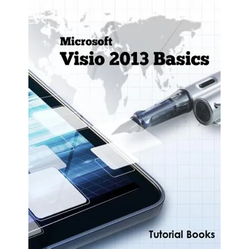 Microsoft Visio 2013 Basics