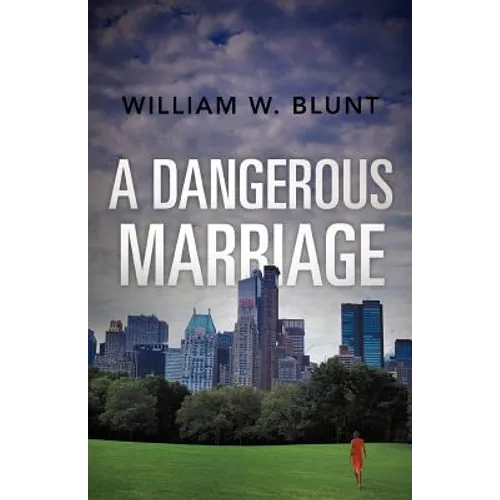 A Dangerous Marriage