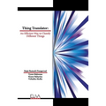 Thing Translator: An Efficient Way to Classify Different Things