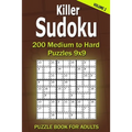 Killer Sudoku Puzzle Book for Adults: 200 Medium to Hard Puzzles 9x9 (Volume 2)
