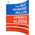 The Next Hundred Million: America in 2050