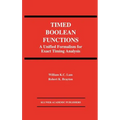 Timed Boolean Functions: A Unified Formalism for Exact Timing Analysis