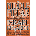 The Middle Pillar: The Balance Between Mind and Magic