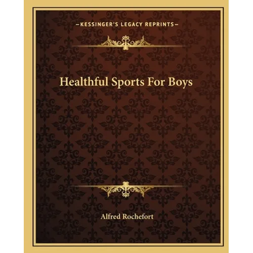 Healthful Sports For Boys