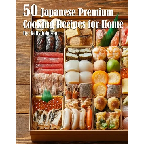 50 Japanese Premium Cooking Recipes for Home