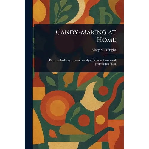 Candy-Making at Home