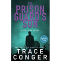 The Prison Guard's Son