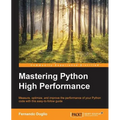 Mastering Python High Performance