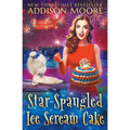 Star-Spangled Ice Scream Cake
