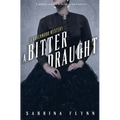 A Bitter Draught