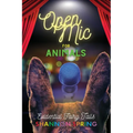 Open Mic For Animals: Evidential Fairy Tails