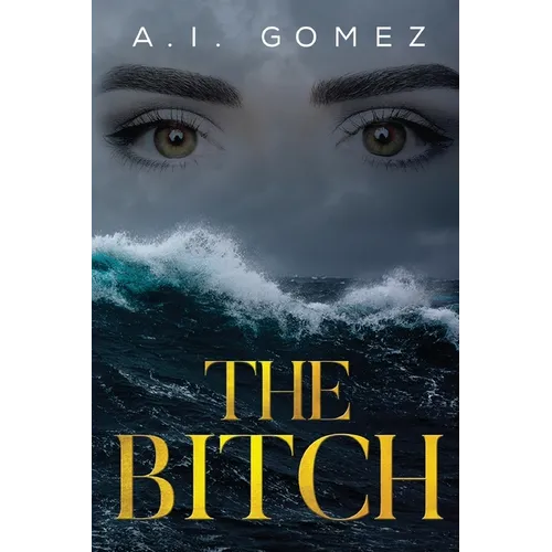 The Bitch: The Occurrence