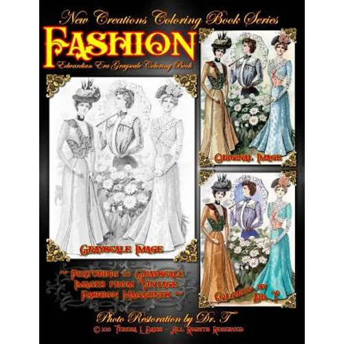 New Creations Coloring Book Series: Fashion - Edwardian Era