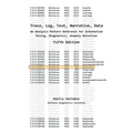 Trace, Log, Text, Narrative, Data: An Analysis Pattern Reference for Information Mining, Diagnostics, Anomaly Detection, Fifth Edition