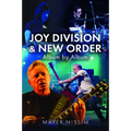 Joy Division and New Order: Album by Album
