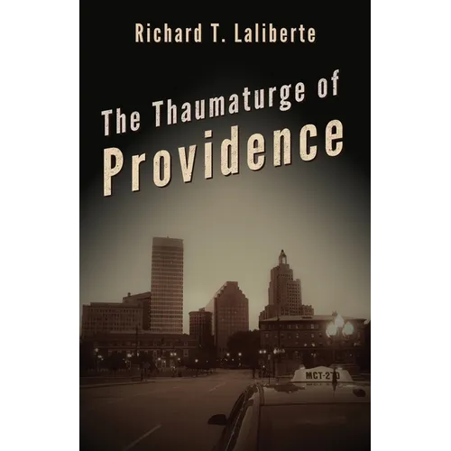 The Thaumaturge of Providence