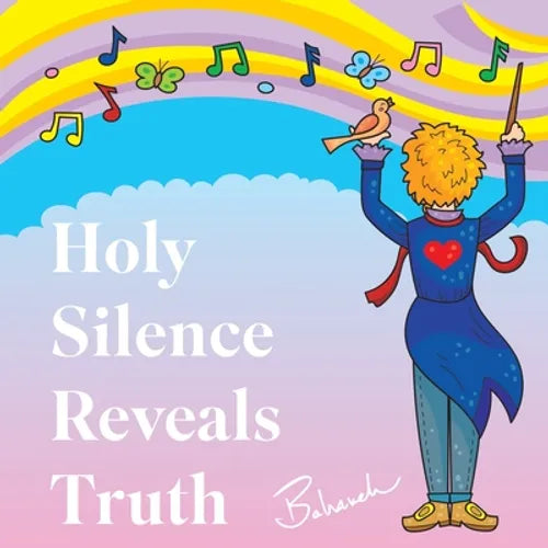 Holy Silence Reveals Truth