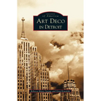 Art Deco in Detroit - Hardcover