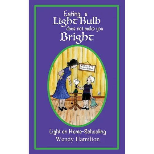 Eating a Light Bulb does not make you Bright: Light on Home-Schooling