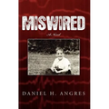 Miswired