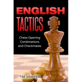 English Tactics: Chess Opening Combinations and Checkmates