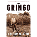 The Gringo: A Memoir